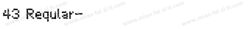 43 Reqular字体转换